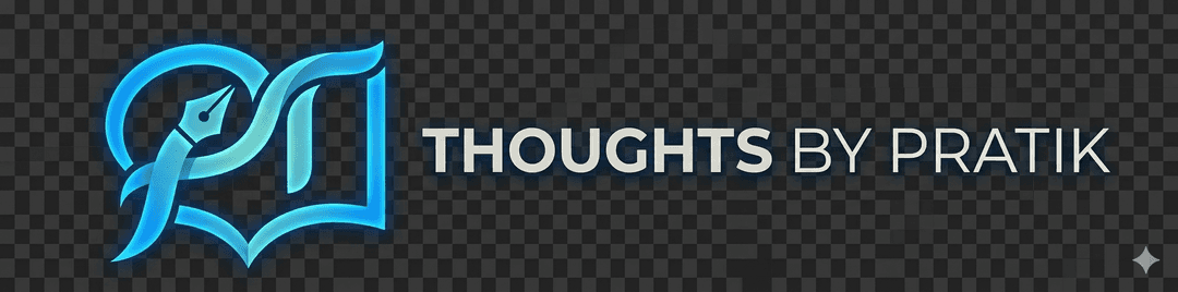 Thoughts by Pratik Timsina